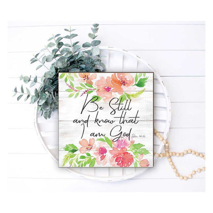 10x10 Be Still and Know Sign