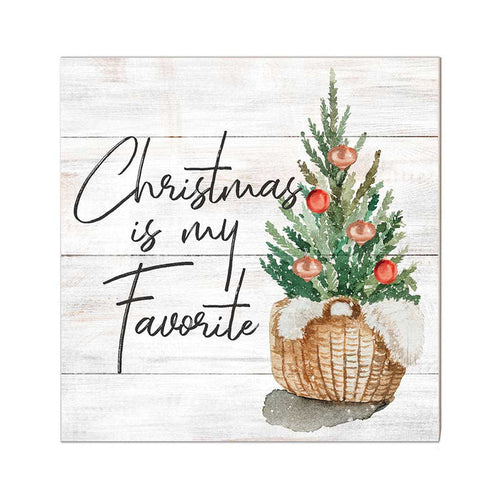 10x10 Christmas is My Favorite Sign