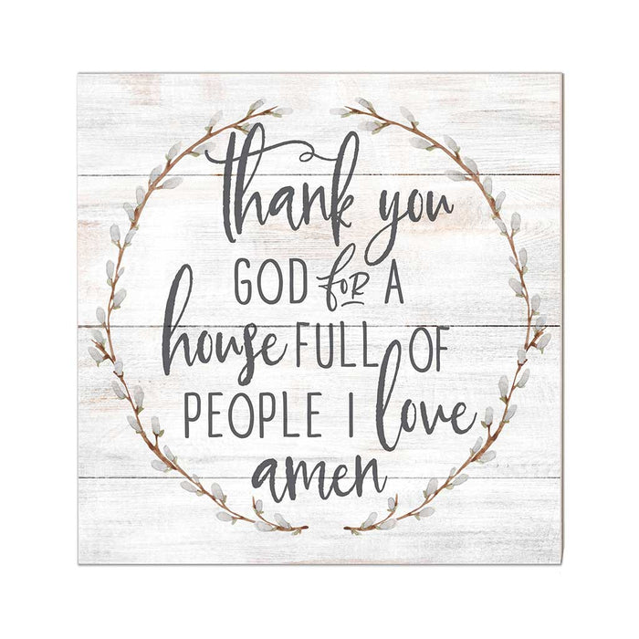 10x10 Thank You For People I Love Sign