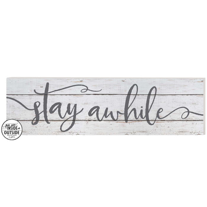35x10 Indoor Outdoor Whitewash Sign Stay Awhile