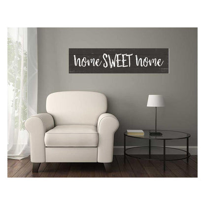 40x10 Weathered Charcoal Sign Home Sweet Home