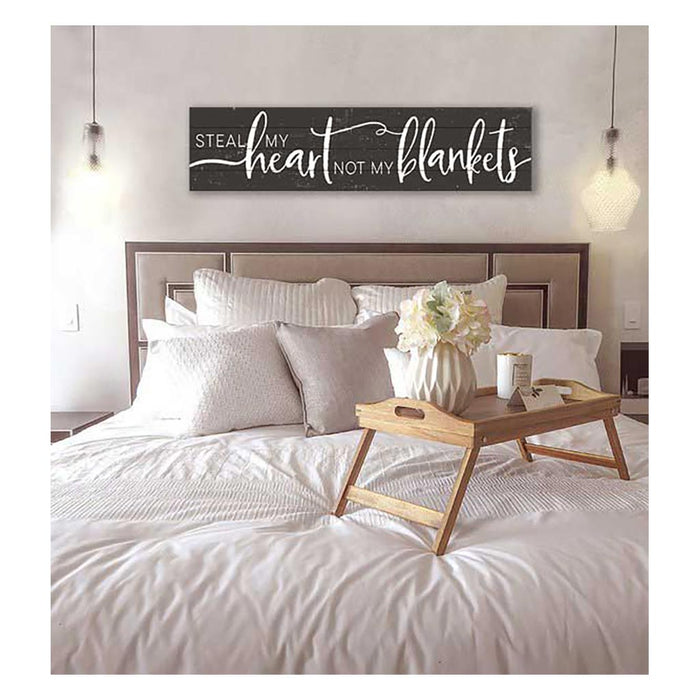 40x10 Weathered Charcoal Slat Sign Steal Heart Not Blankets