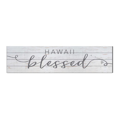 40x10 Whitewash Slat Sign State Blessed Hawaii