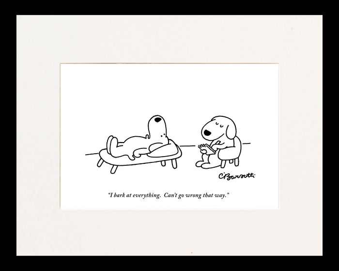 I Bark at Everything Cartoon Print