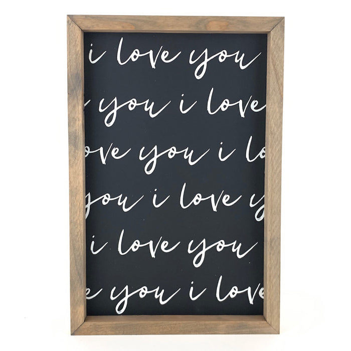 I Love You <br>Framed Saying