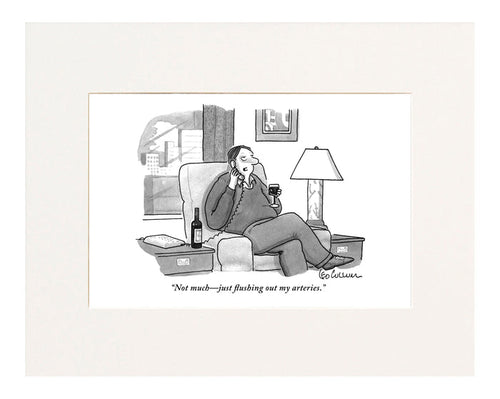Just Flushing Out My Arteries Cartoon Print