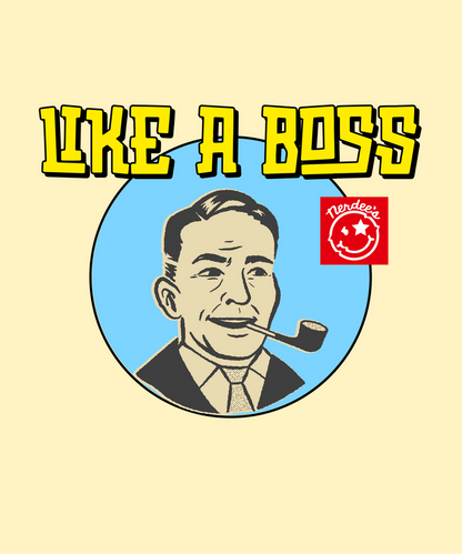 Nerdee's "Pipe-it-Up Like-a-Boss" (Boss Design 01) - Men's Lightweight Fashion Tee