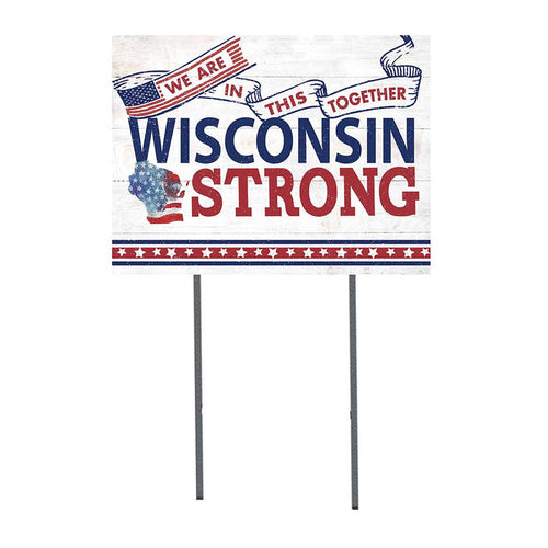 State Strong Lawn Sign Wisconsin