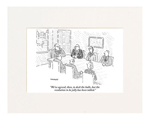 The Resolution to Be Jolly Has Been Tabled Cartoon Print