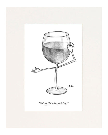 This is the wine talking