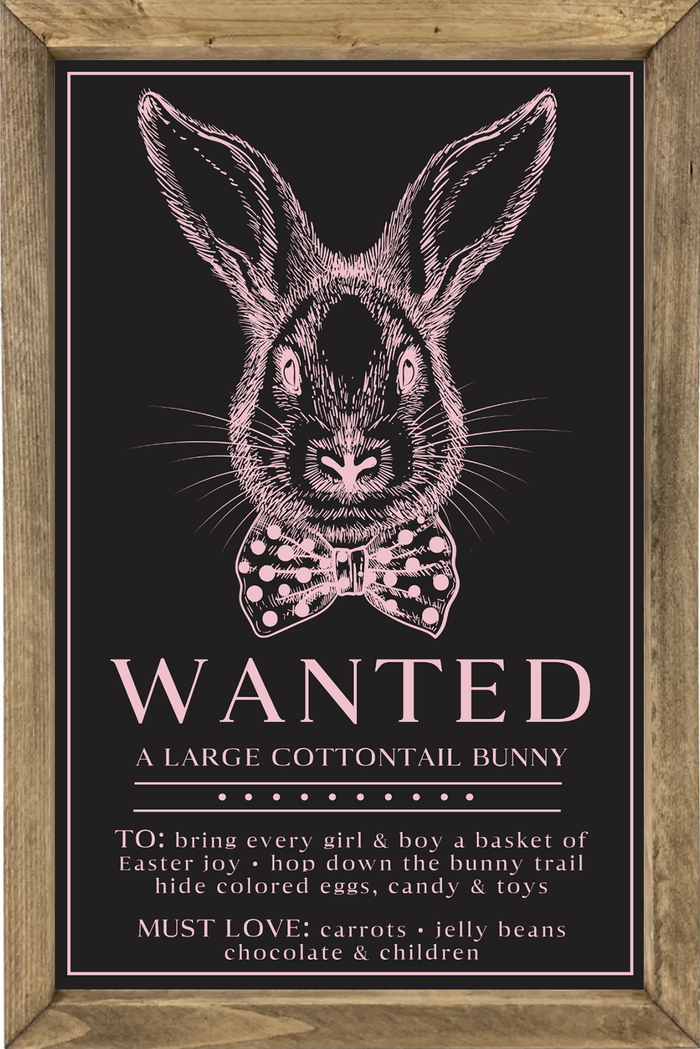Wanted Bunny Framed Saying