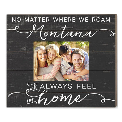 Weathered Charcoal Slat Photo Frame Feels Like Home Montana