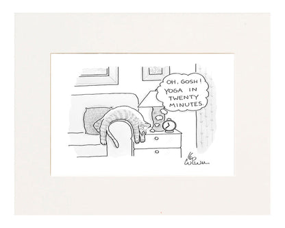 Oh, gosh! Yoga in twenty minutes.” (An upside down lounging cat sees the clock and thinks to himself “Oh, gosh! Yoga in twenty minutes”.